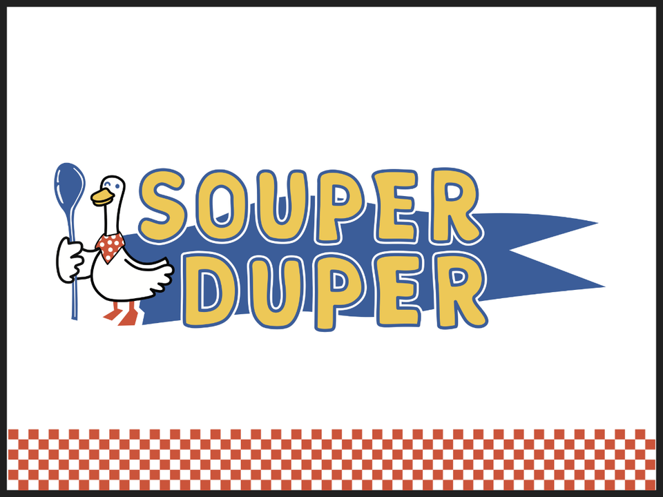 Souper Duper