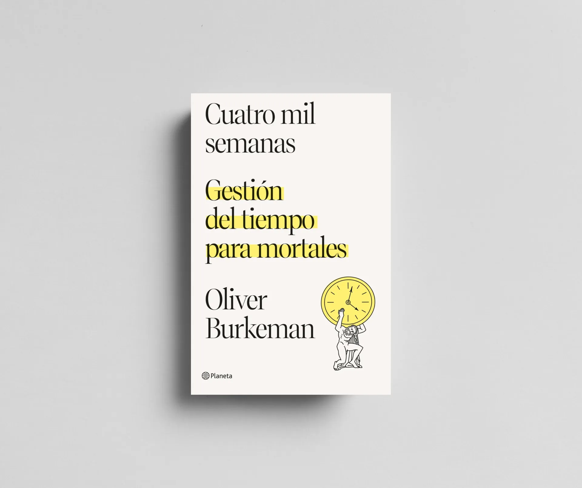 Cuatro mil semanas