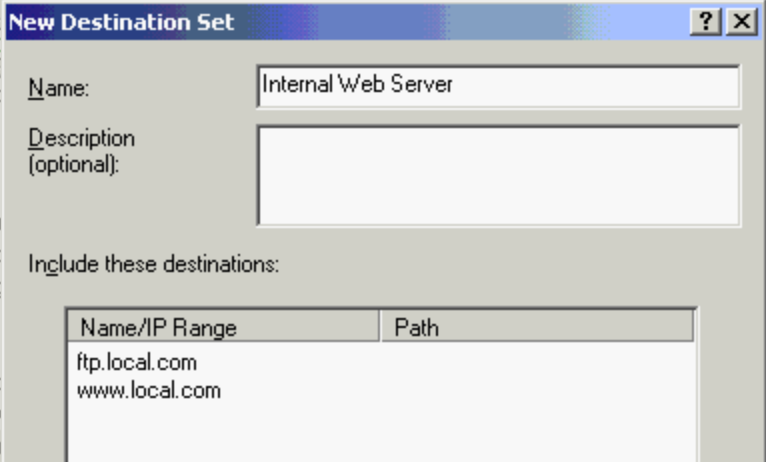 Internal Web Server Destination Set