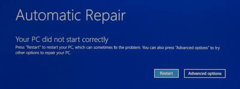 Error message, “Your PC did not start correctly”