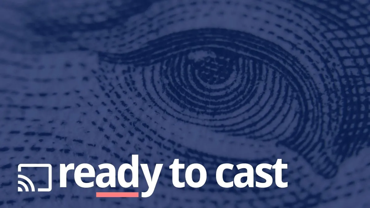 A Chromecast icon with the label “ready to cast” with a red underline below “ad”. In the background, an enlarge eye from a paper bill is looking back at you.