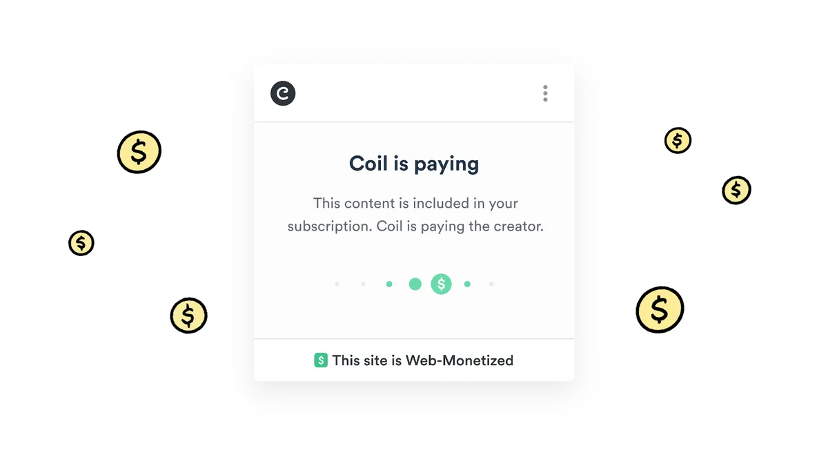 Micropayments dialog from the Coil browser extension saying that “This site is Web-Monetized”.
