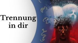 Trauma (1): Einführung & Spaltungsmodell