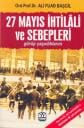 27mayis_iht_sebepleri