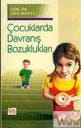 Çocuklarda Davranış Bozuklukları