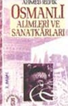 Osmanlı Alimleri ve Sanatkarları