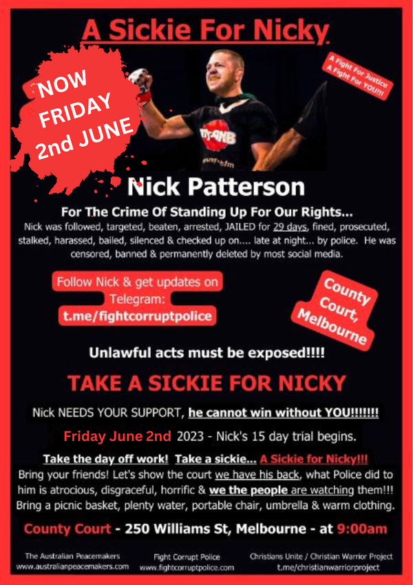 Are Freedom and Justice Important to You? Then Take a Sickie for Nicky!