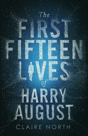 Image of: Review: The First Fifteen Lives of Harry August