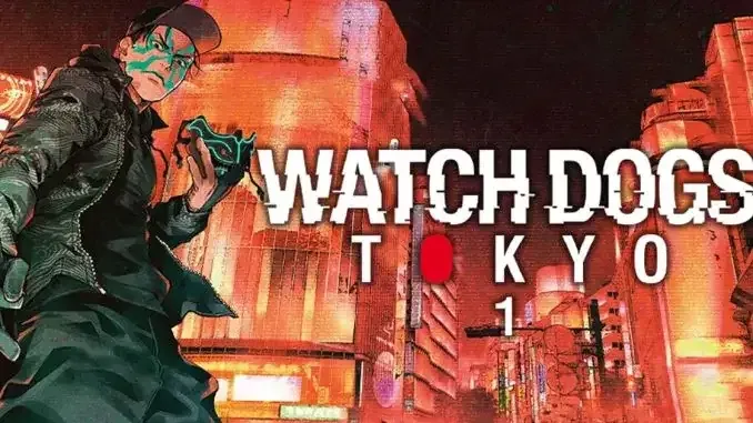 Watch Dogs Tokyo: manga Ubisoft tra azione e tecnologia