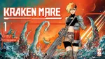 Kraken Mare 1 - uno sci-fi enorme, cupo e sorprendente