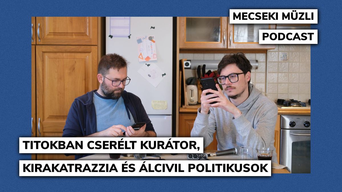 Titokban cserélt kurátor, kirakatrazzia és álcivil politikusok