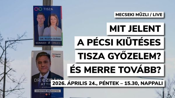 Választás2026, Pécs, After. Gyere beszélgetni pénteken a Nappaliba!