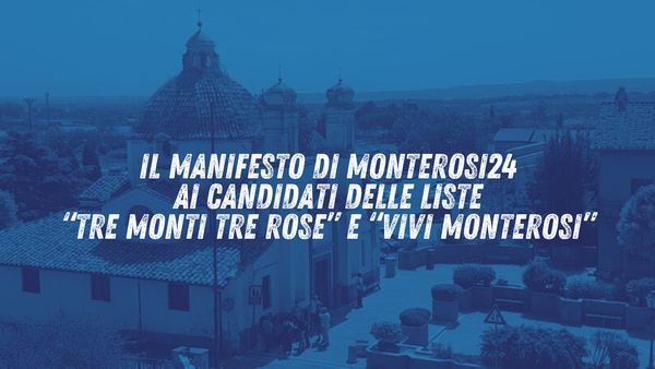 Elezioni, il manifesto di Monterosi24 ai candidati