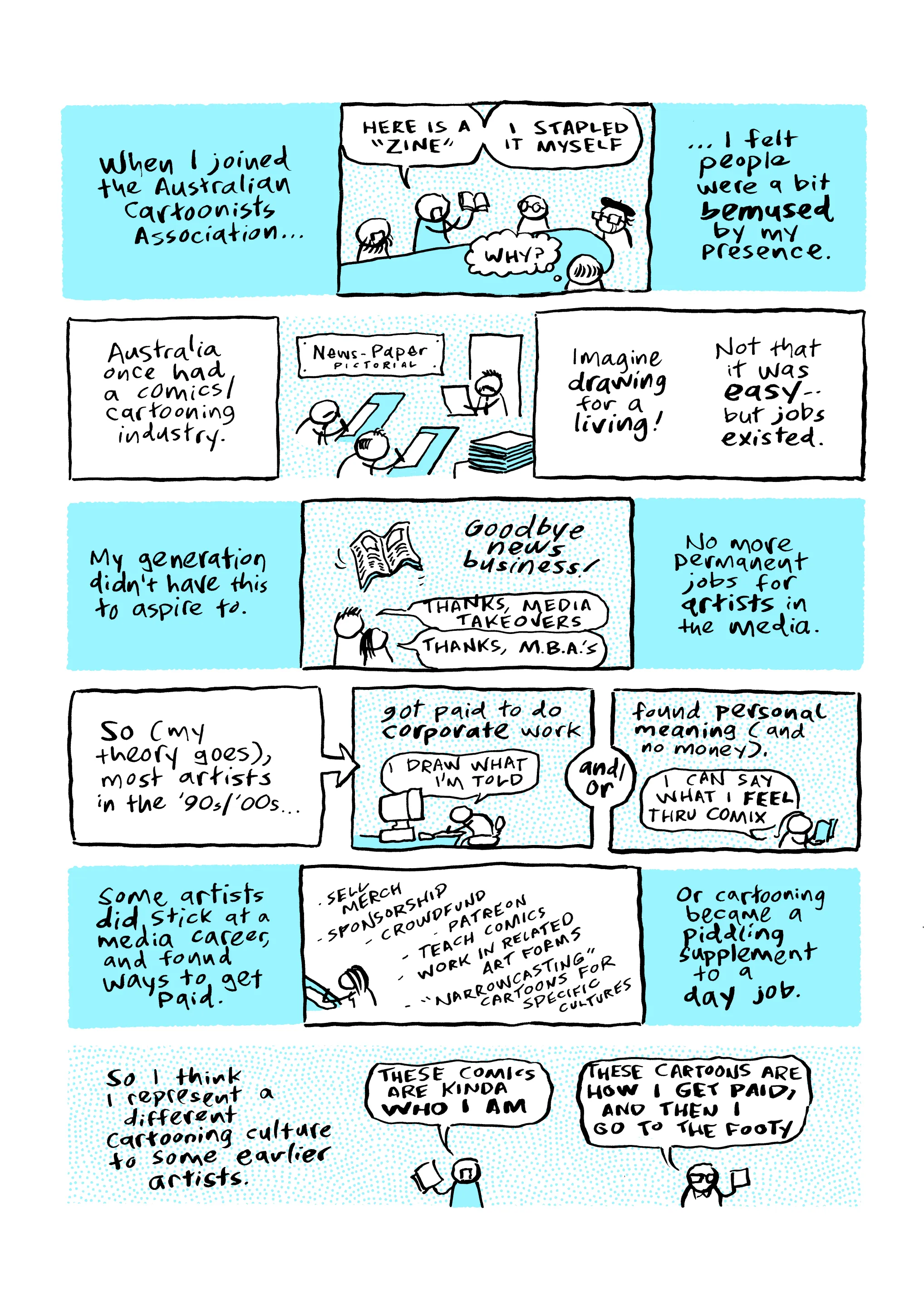 Page 2 of Australian Cartooning Industry Controversy, a comic drawn in black and white with blue highlights. On this page I describe the gutting of the news business since the 1980s and resulting difference in culture between cartoonists who had a shot at a job and artists who don't.