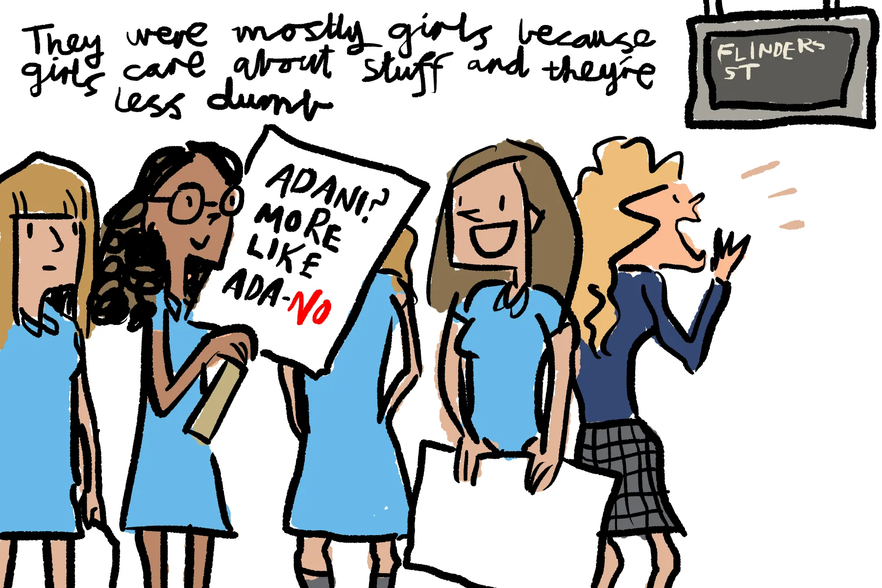 Drawing of some teenagers: "They were mostly girls because girls care about stuff and they're less dumb"