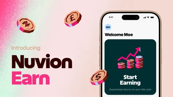 Introducing Nuvion Earn — Grow Your Idle Cash 💰