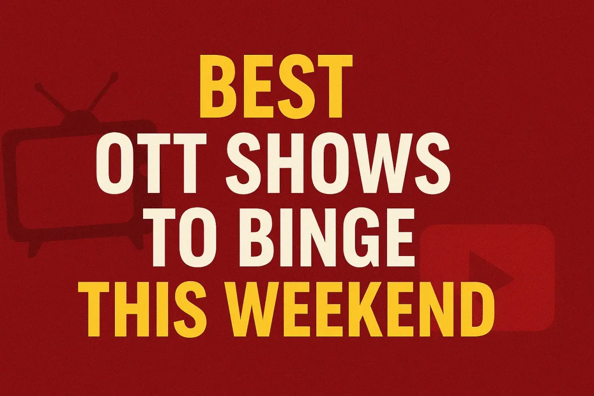 OTT Shows to Binge