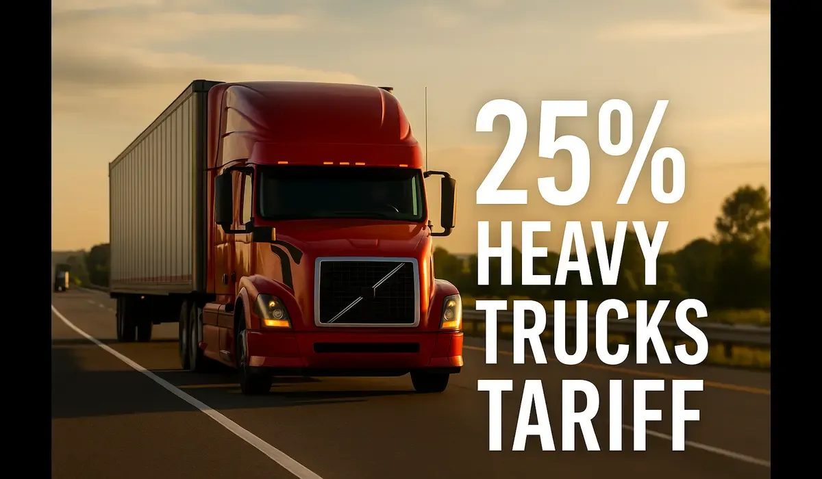 how heavy trucks tariff 25% affects US trucking industry