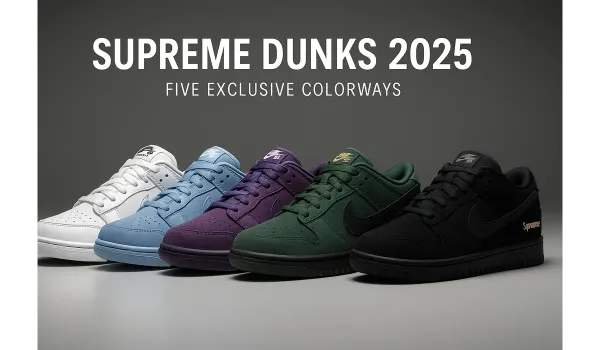 Supreme Dunks 2025 collection with five exclusive colorways