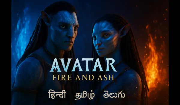 Avatar: Fire and Ash languages in India Hindi Tamil Telugu