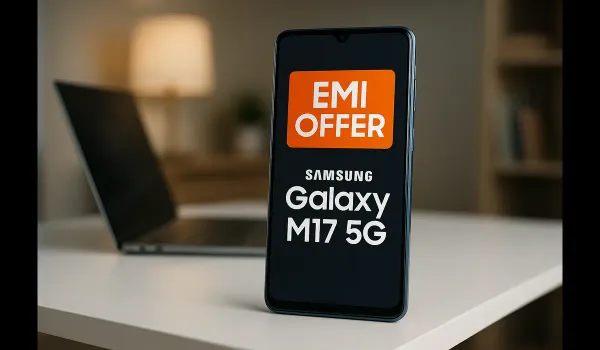 Samsung Galaxy M17 5G EMI plans exchange offers India