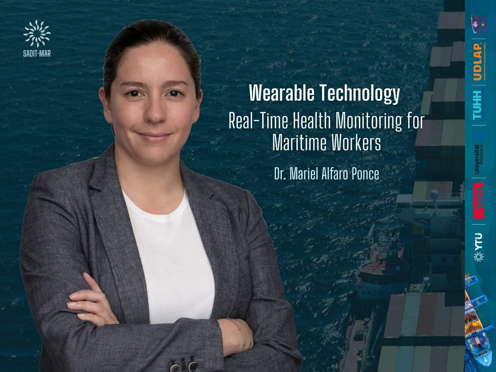 SADIT-MAR COURSE-7: Wearable Technology and Real-Time Health Monitoring for Maritime Workers