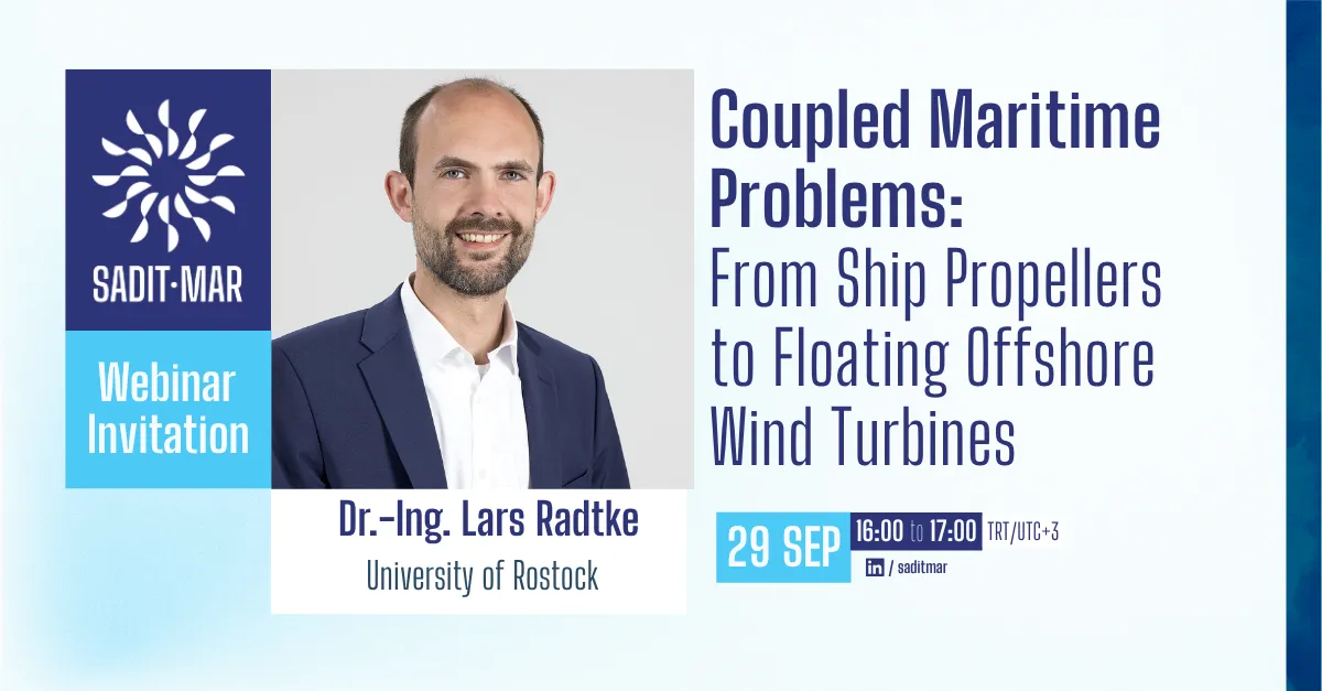 SADIT-MAR Webinar 10: Coupled maritime problems: from ship propellers to floating offshore wind turbines