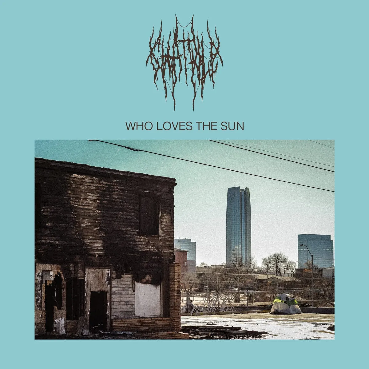 Chat Pile – Who Loves the Sun