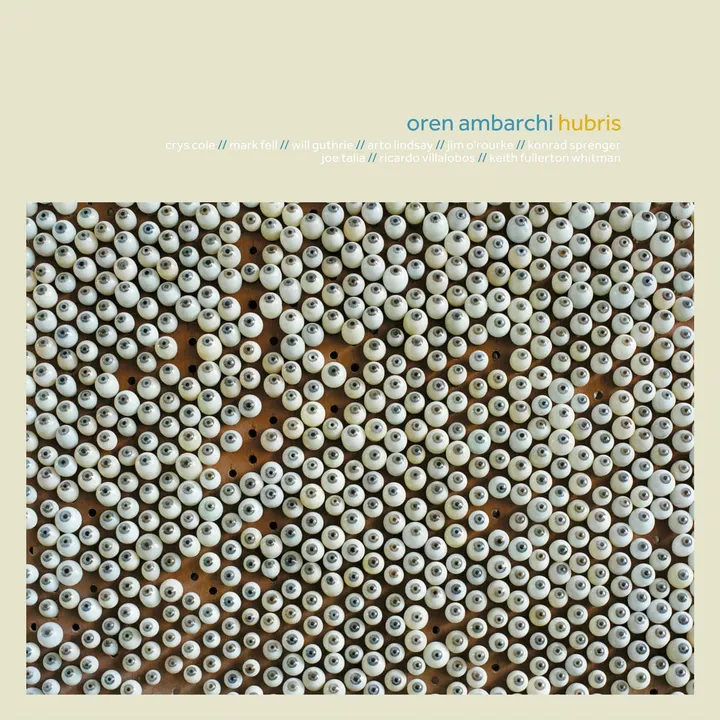 Oren Ambarchi – Hubris