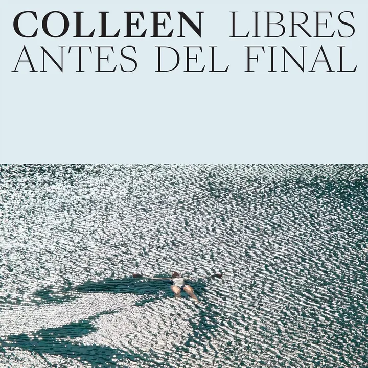 Colleen – Libres antes del final