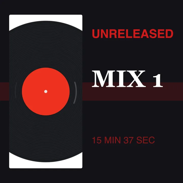 UNRELEASED MIX