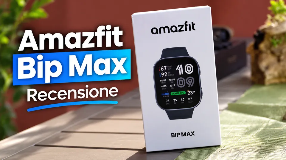 Amazfit Bip Max - Recensione
