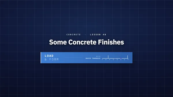 concrete 4b. some concrete finishes
