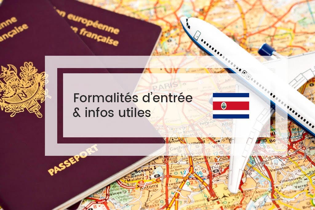 Formalités Costa Rica