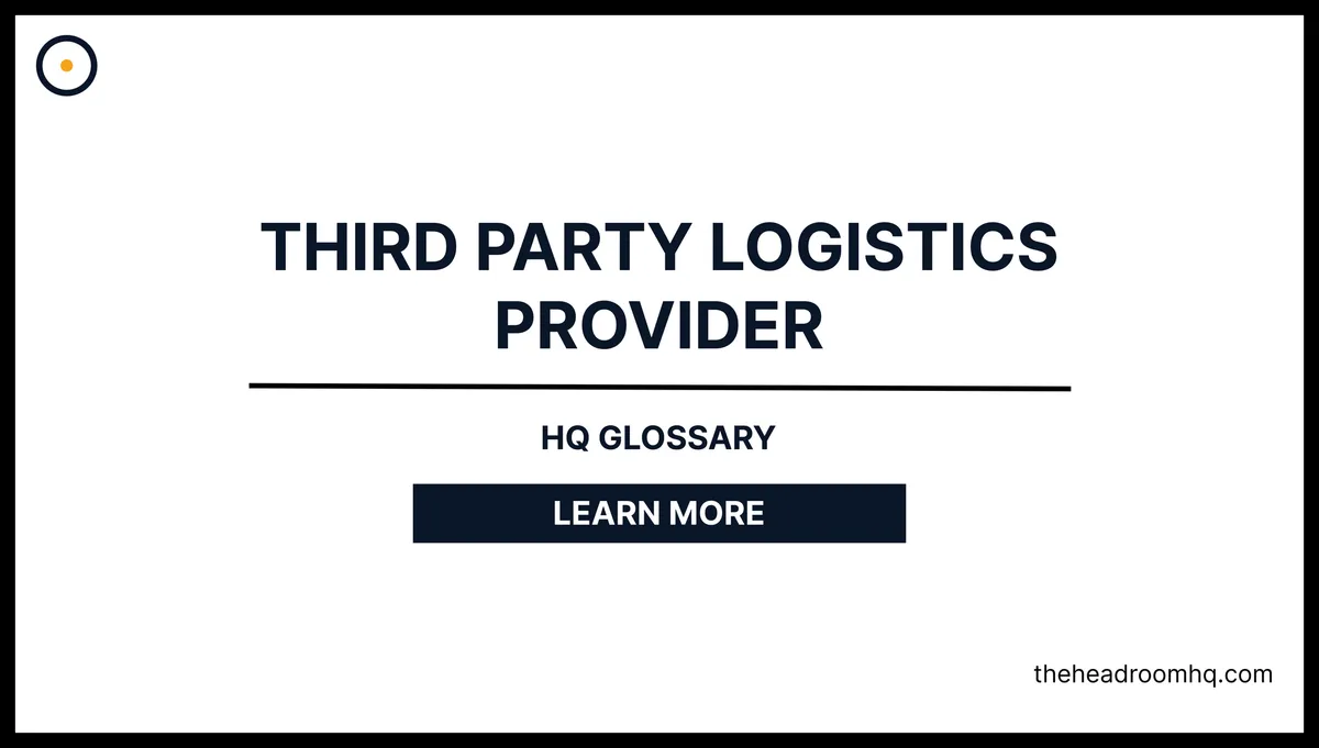 3PL (Third-Party Logistics Provider)