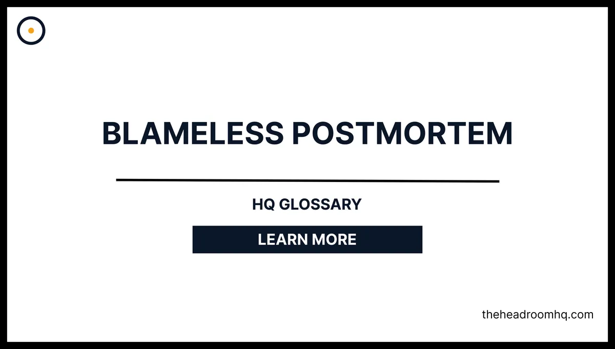 Blameless Postmortem