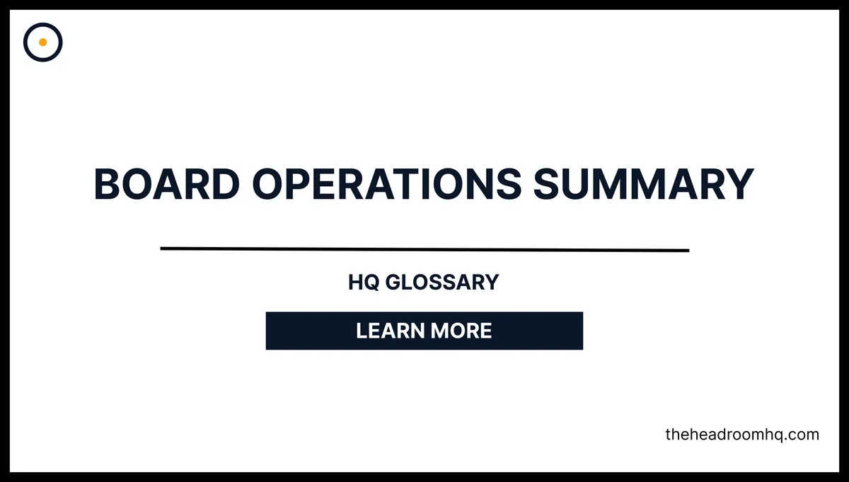 Board Operations Summary
