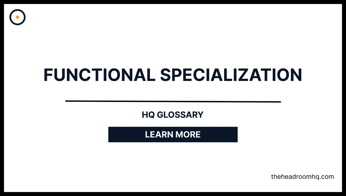Functional Specialization