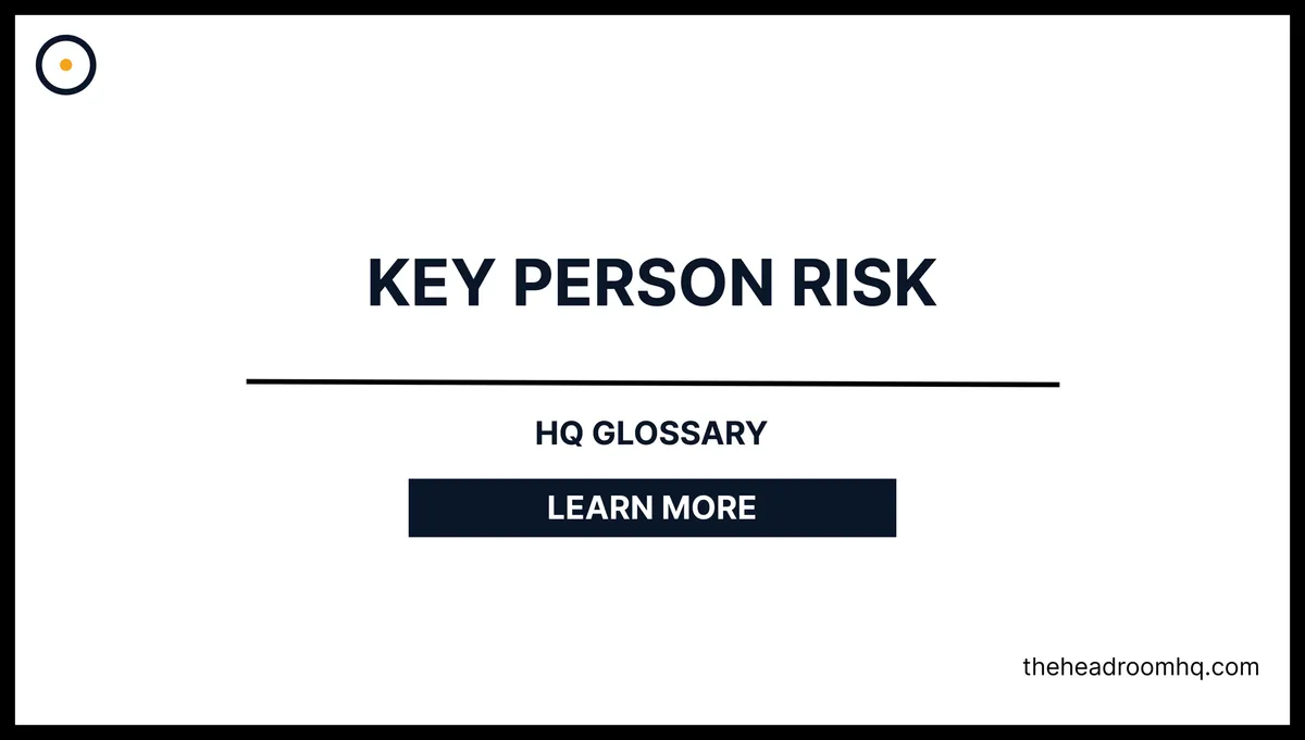 Key Person Risk