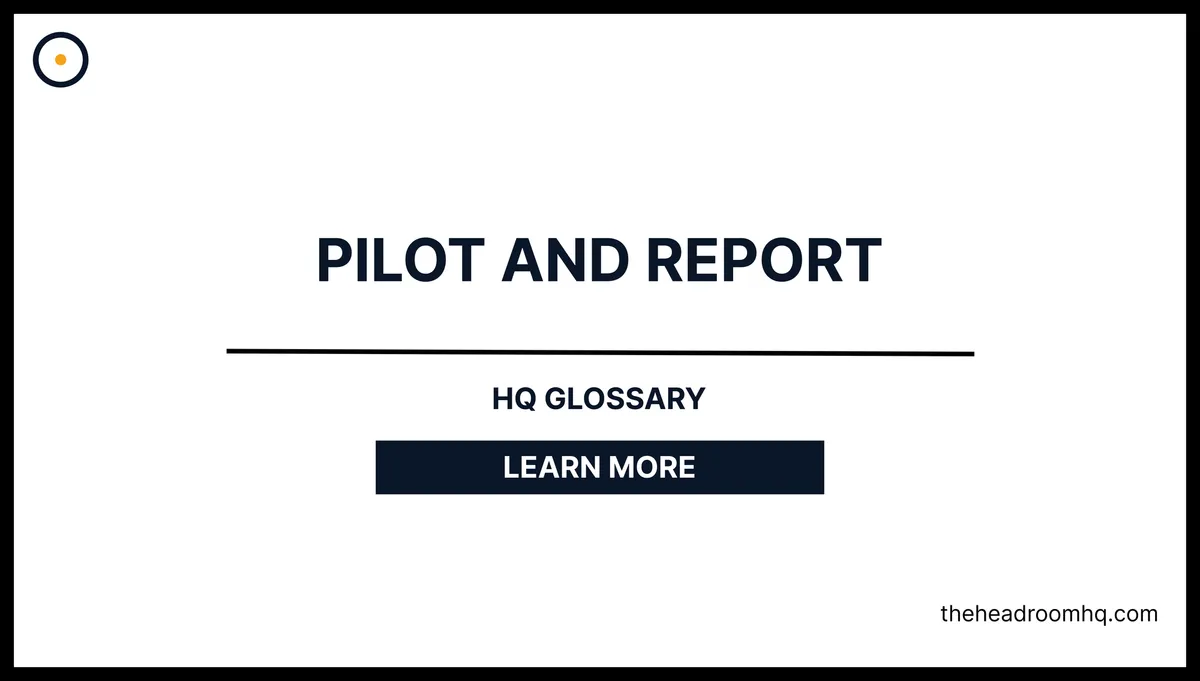 Pilot-and-Report