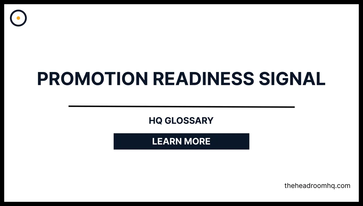 Promotion Readiness Signal
