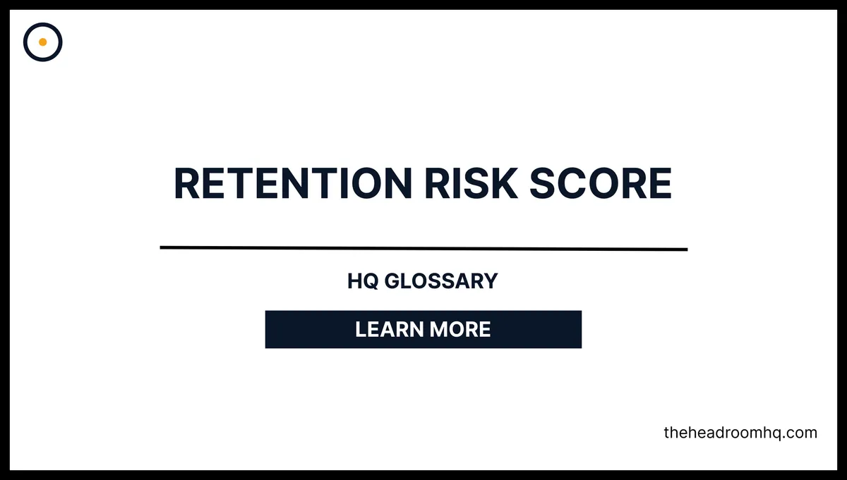 Retention Risk Score