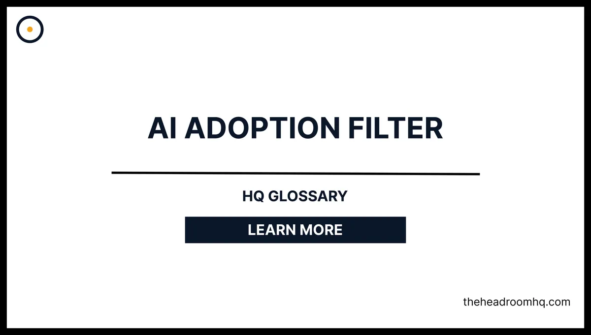 AI Adoption Filter
