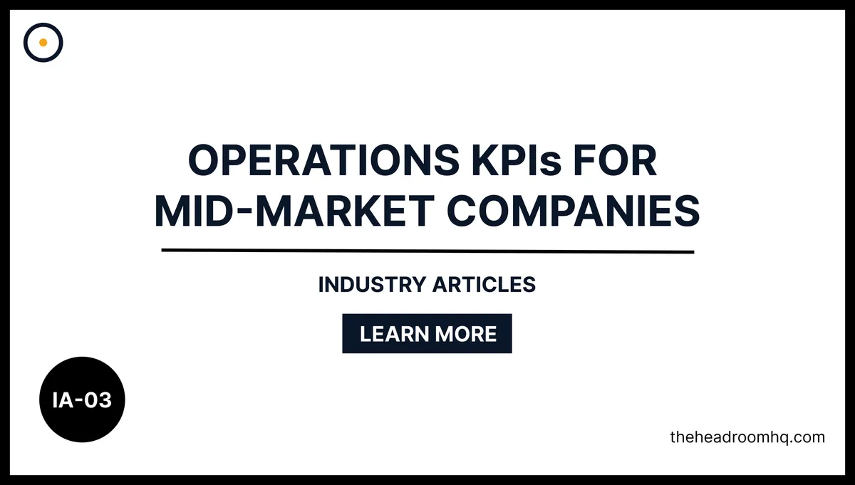 IA-03 : Operations KPIs for Mid-Market Companies