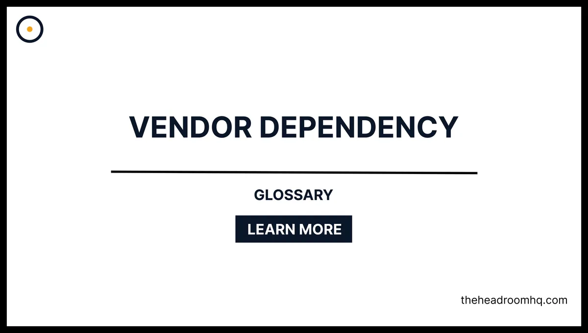 Vendor Dependency