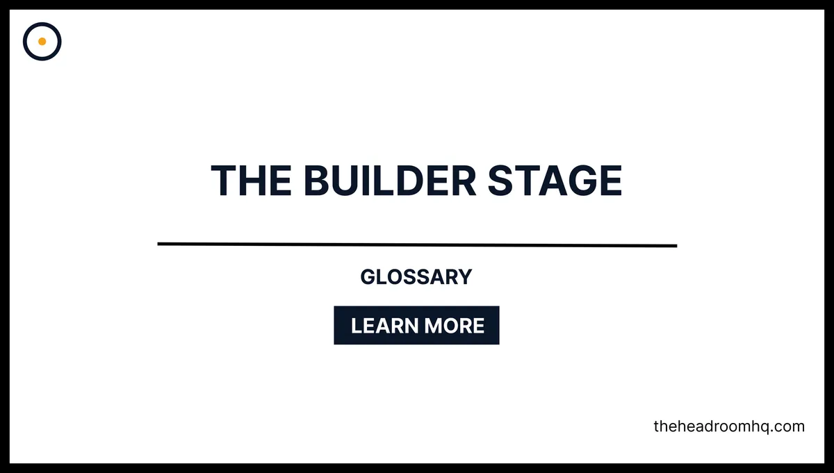 The Builder Stage