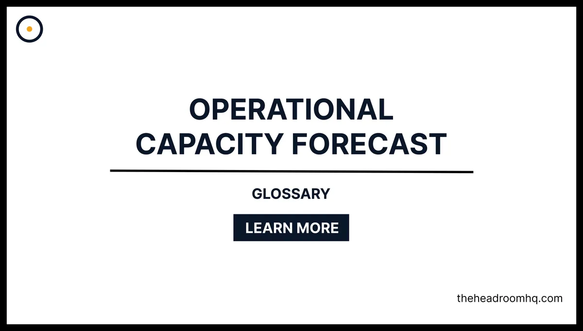 Operational Capacity Forecast
