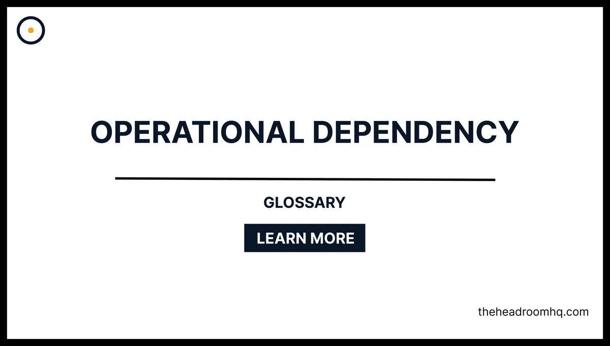 Operational Dependency