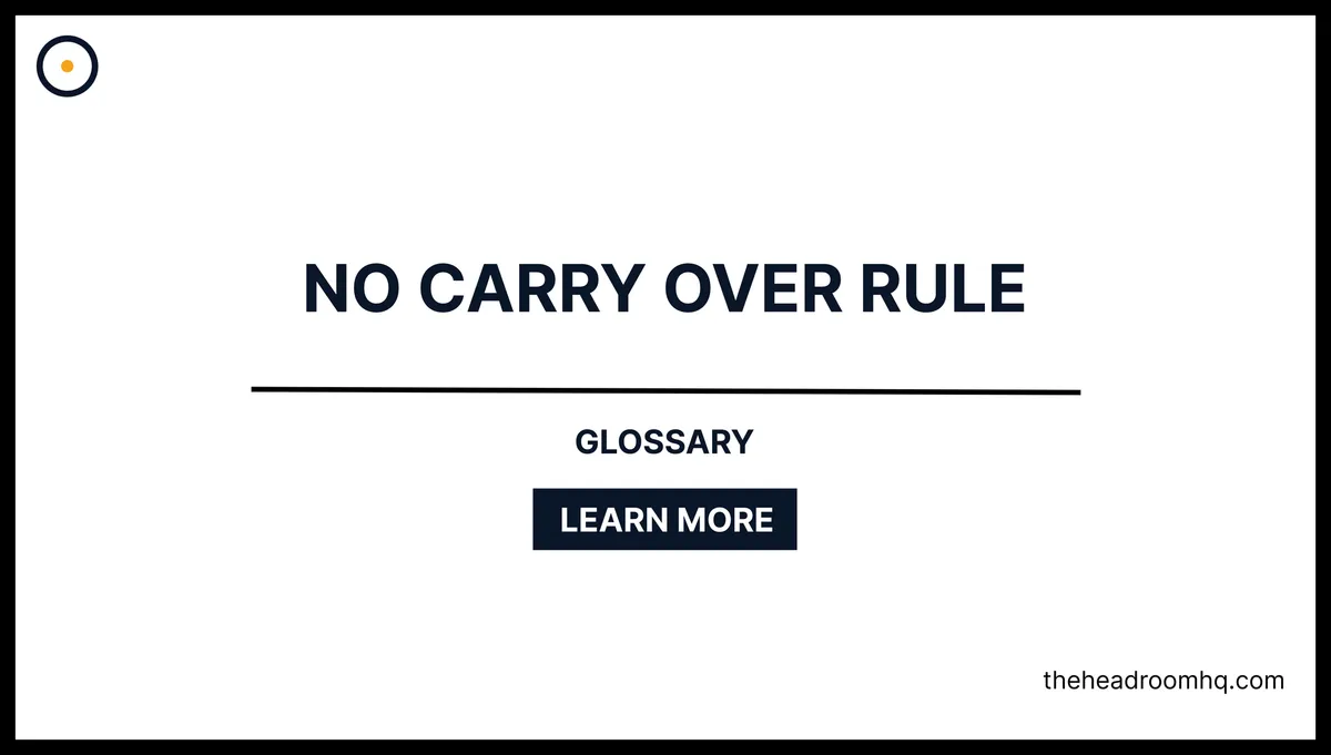 No-Carry-Over Rule