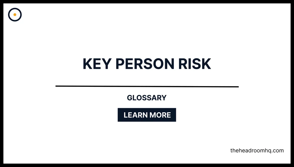 Key Person Risk